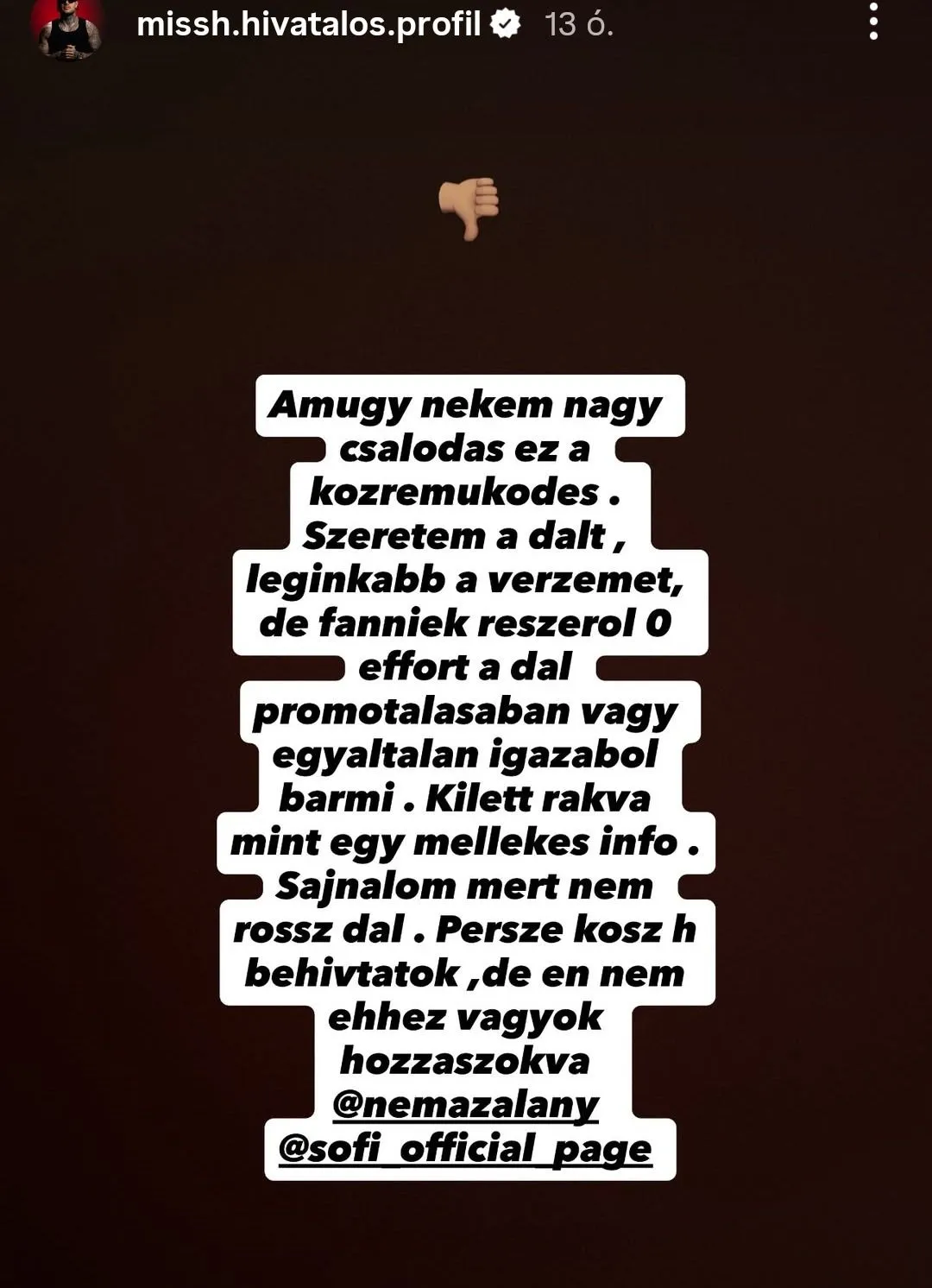 Missh nem viselte jól a rossz marketinghasználatot.