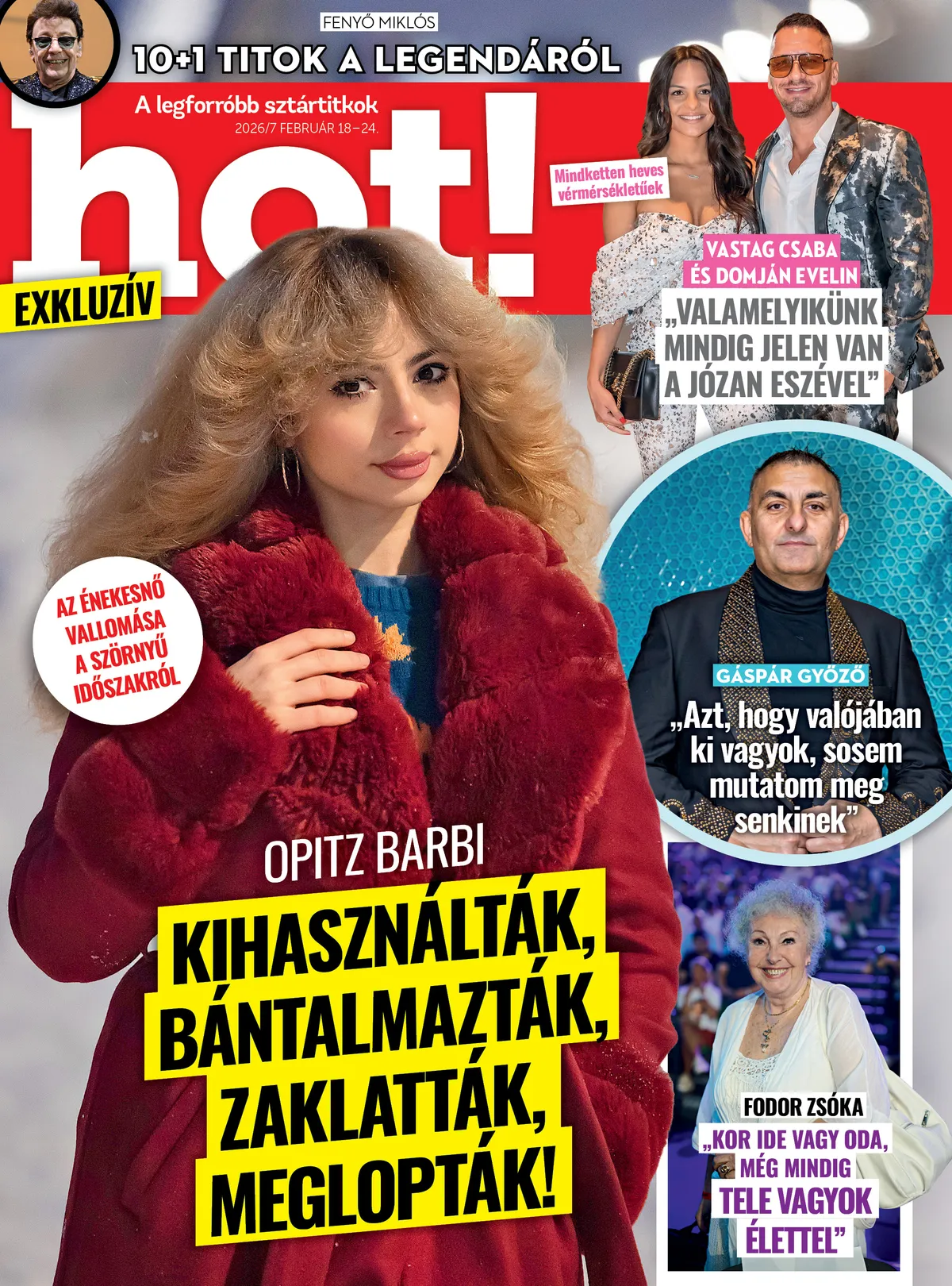 További izgalmas sztárhírekért keresd a hot! magazin legfrissebb számát!