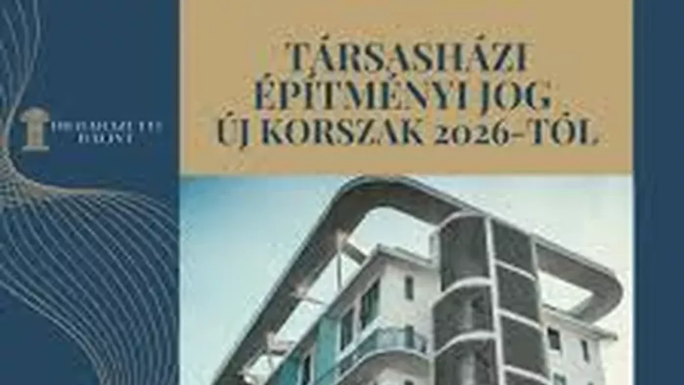 Új fogalom a társasházi építményi jog