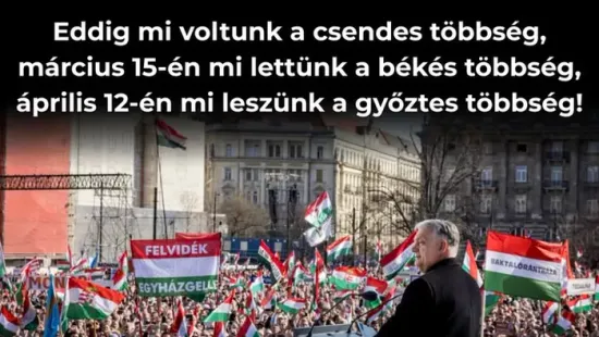 Április 12-én mi leszünk a győztes többség!