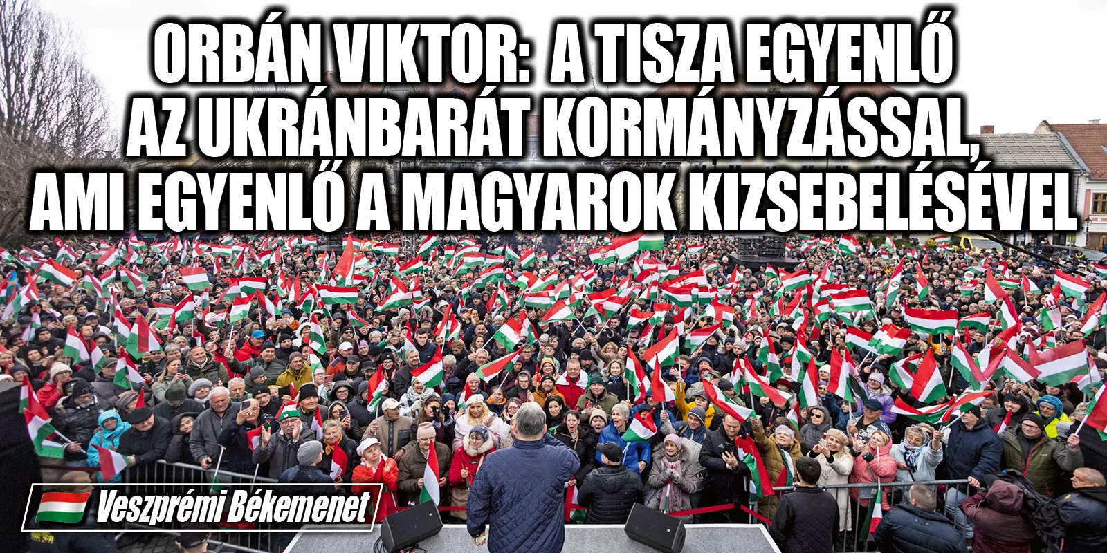 Orbán Viktor ezt mondta Veszprémben
